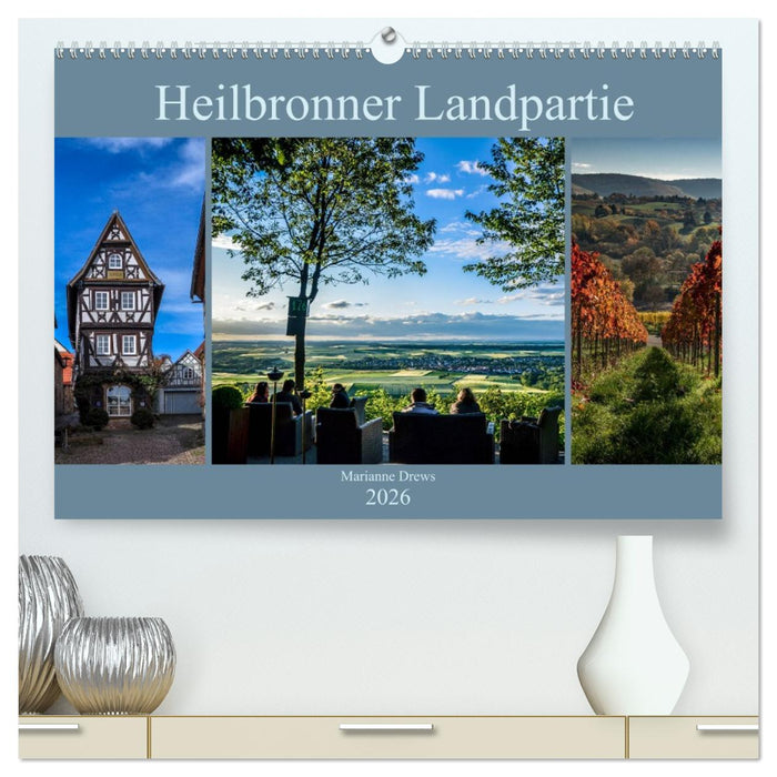 Heilbronner Landpartie (CALVENDO Premium Wandkalender 2026)