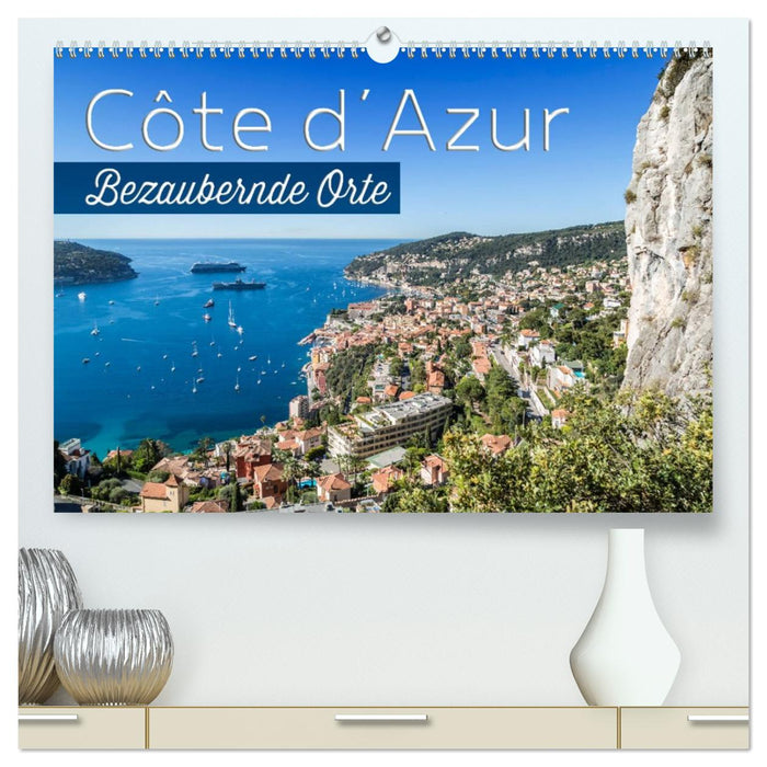 CÔTE D’AZUR Bezaubernde Orte (CALVENDO Premium Wandkalender 2026)