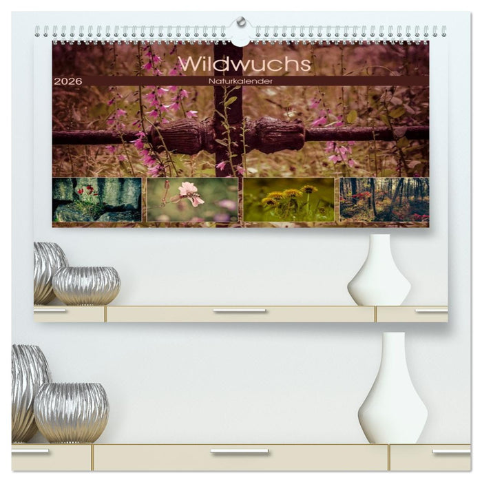 Wildwuchs 2026 (CALVENDO Premium Wandkalender 2026)