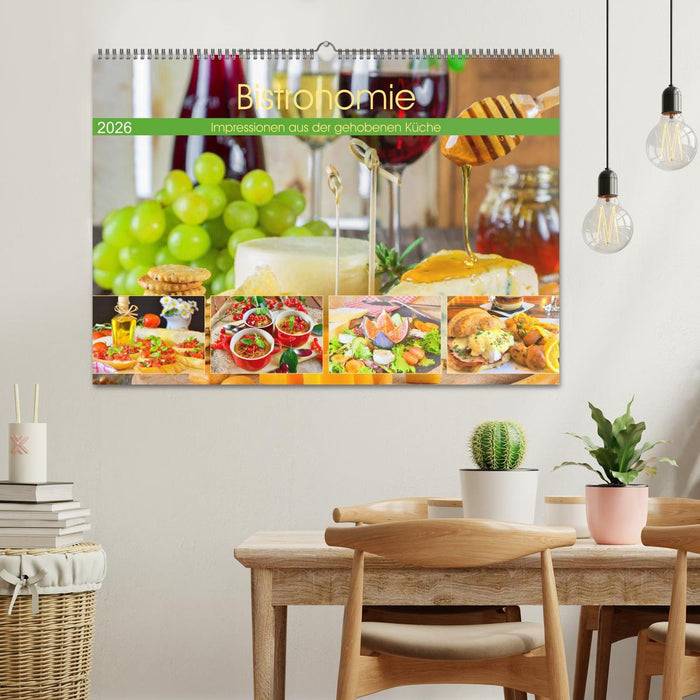 Bistronomie. Impressionen aus der gehobenen Küche (CALVENDO Wandkalender 2026)