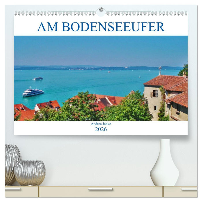 Am Bodenseeufer (CALVENDO Premium Wandkalender 2026)