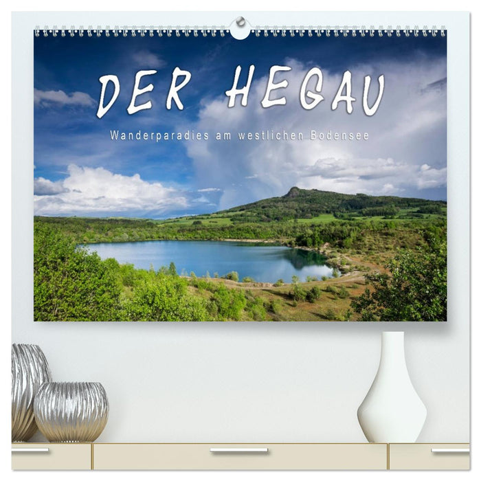 Der Hegau - Wanderparadies am westlichen Bodensee (CALVENDO Premium Wandkalender 2026)