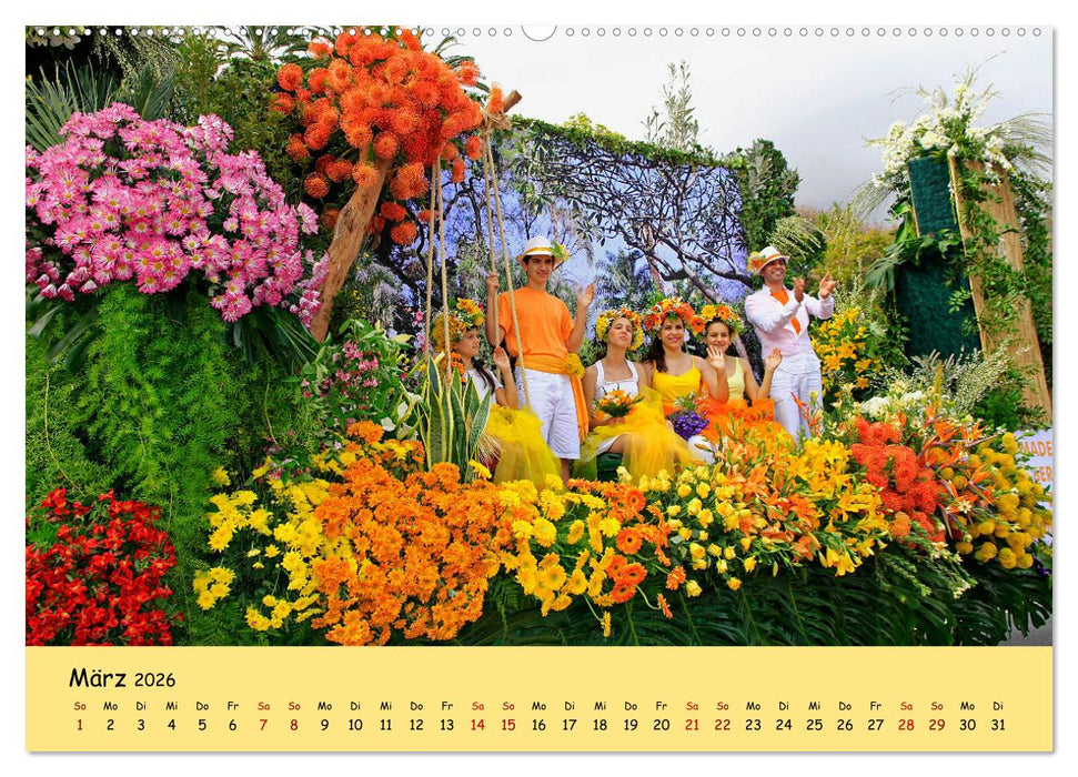 Blumenfest auf Madeira (CALVENDO Premium Wandkalender 2026)