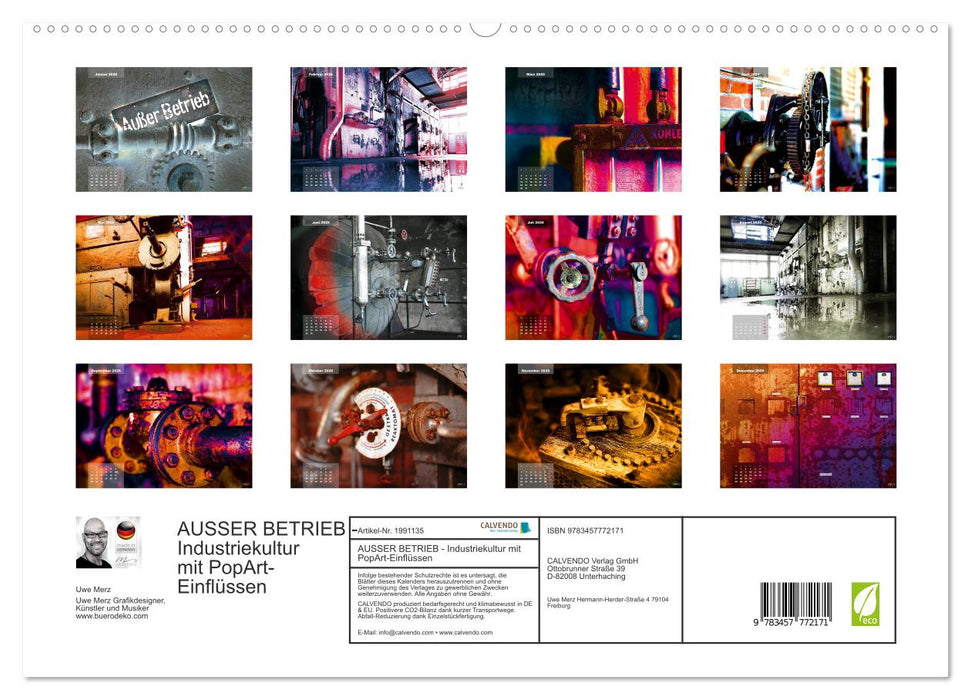 AUSSER BETRIEB - Industriekultur mit PopArt-Einflüssen (CALVENDO Premium Wandkalender 2026)