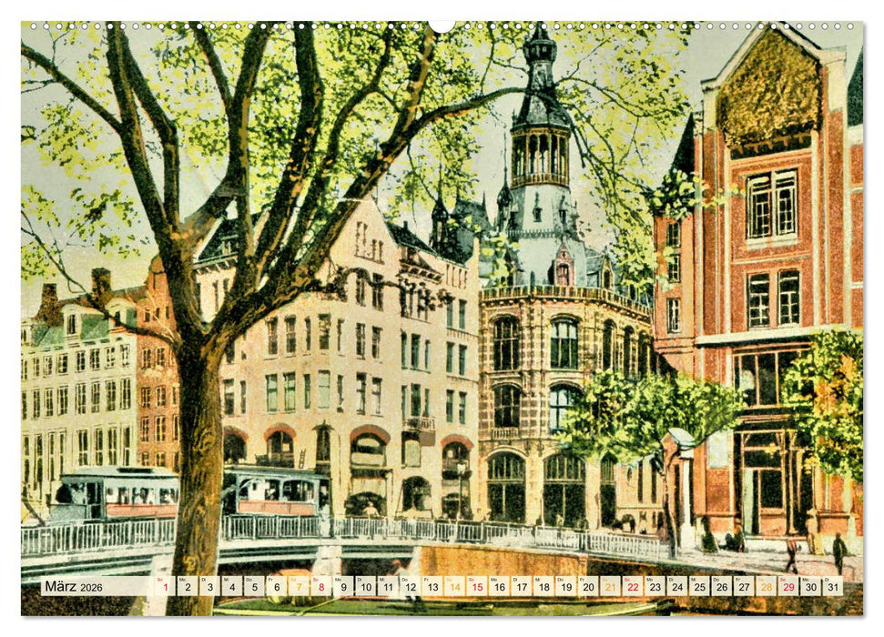 Amsterdam um 1900 (CALVENDO Premium Wandkalender 2026)