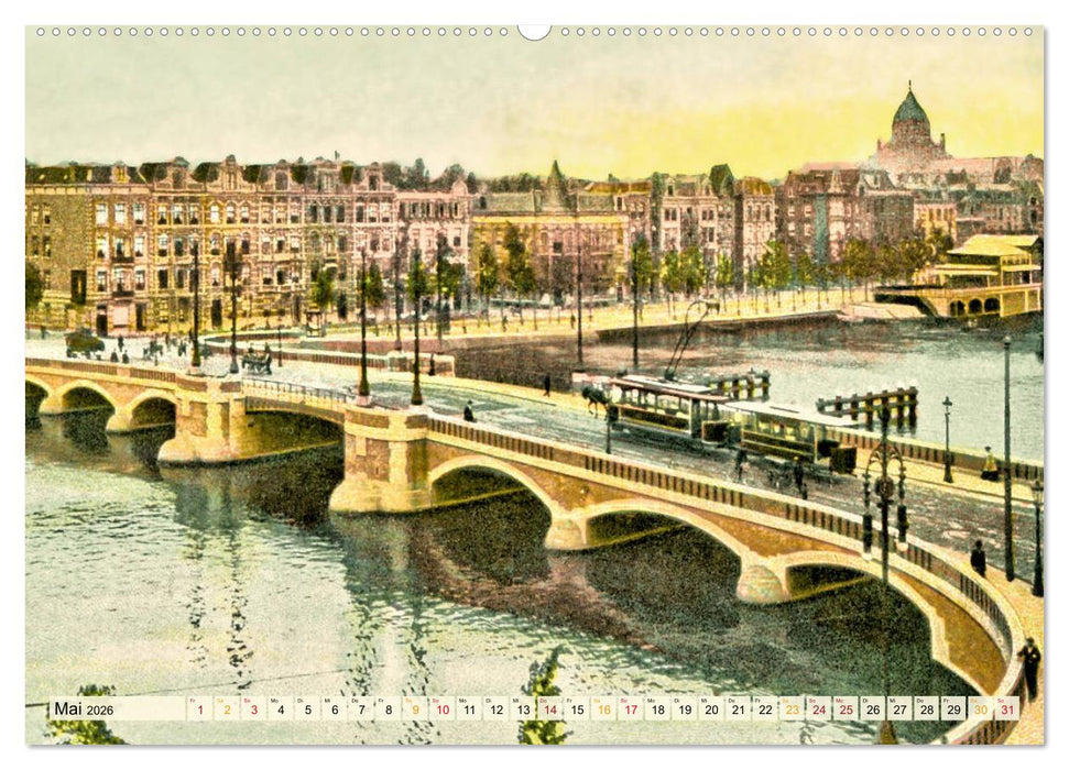 Amsterdam um 1900 (CALVENDO Premium Wandkalender 2026)