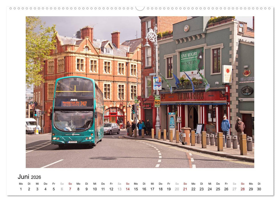 Dublin bunt, lebendig, spannend (CALVENDO Wandkalender 2026)