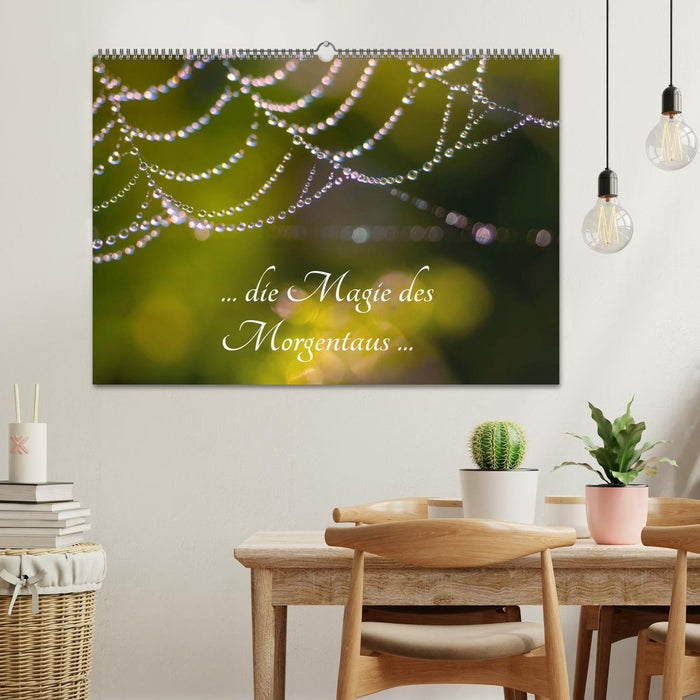 ... die Magie des Morgentaus ... (CALVENDO Wandkalender 2026)