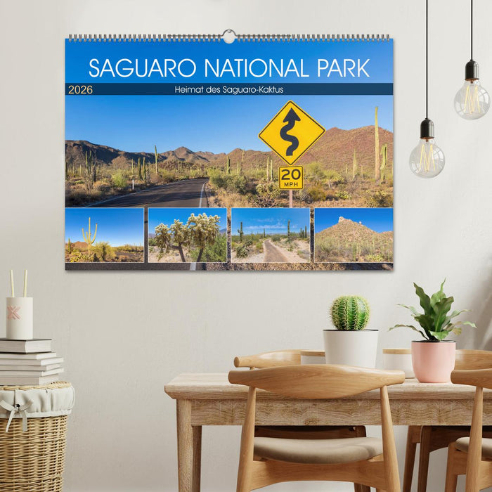 SAGUARO NATIONAL PARK Heimat des Saguaro-Kaktus (CALVENDO Wandkalender 2026)