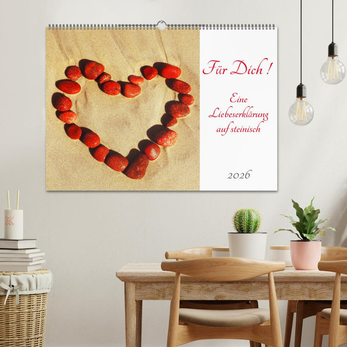 Für Dich! - Eine Liebeserklärung auf steinisch (CALVENDO Wandkalender 2026)