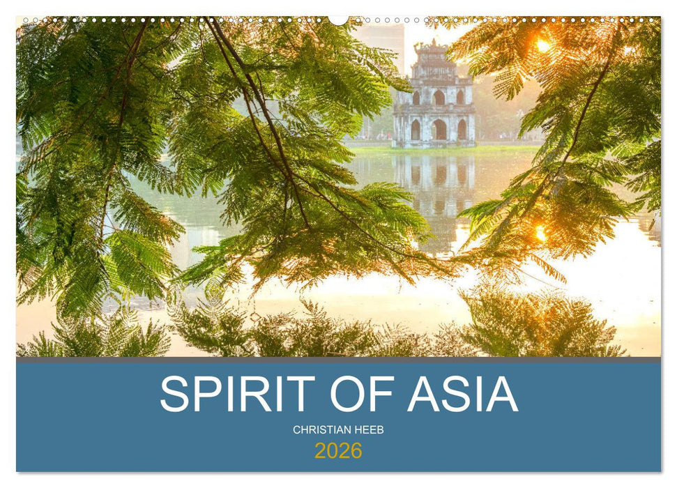Spirit of Asia (CALVENDO Wandkalender 2026)