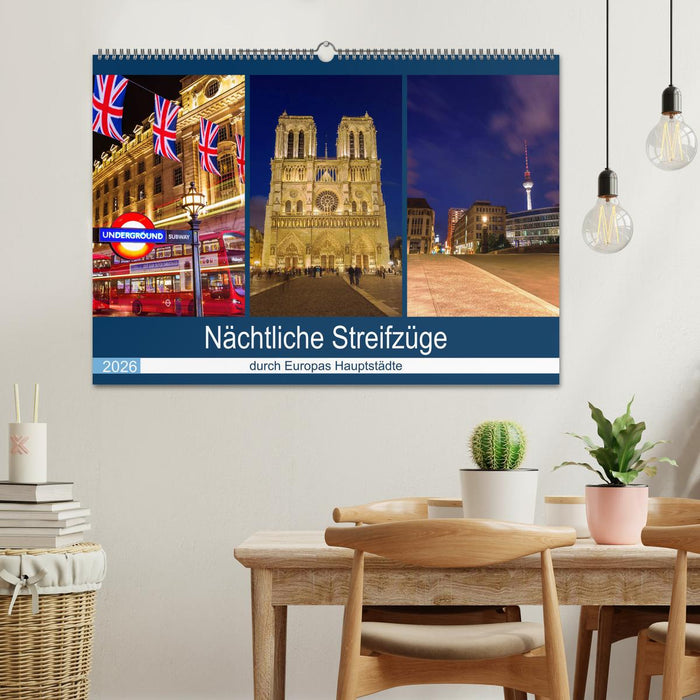 Nächtliche Streifzüge durch Europas Hauptstädte (CALVENDO Wandkalender 2026)