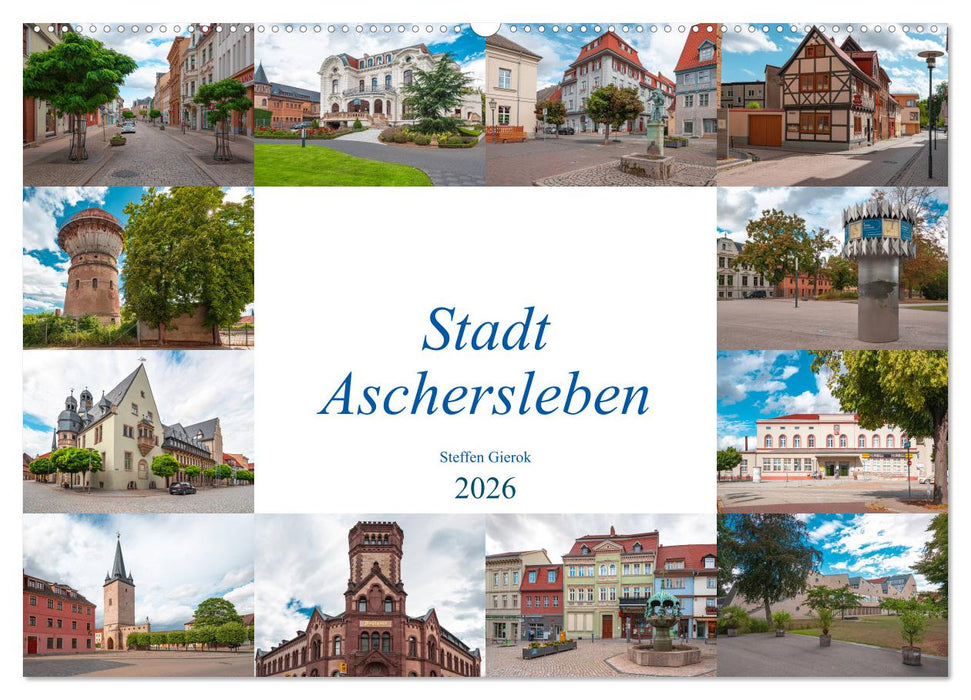 Stadt Aschersleben (CALVENDO Wandkalender 2026)