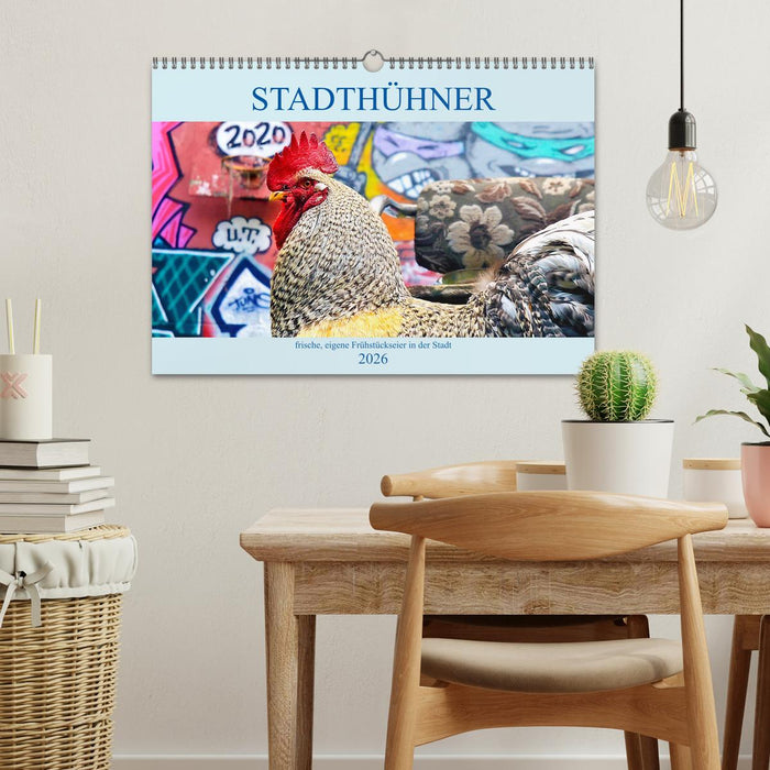 Stadthühner (CALVENDO Wandkalender 2026)