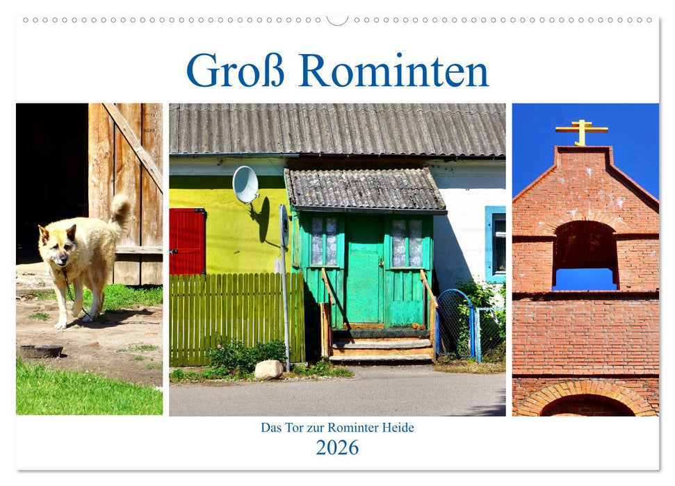 Groß Rominten - Das Tor zur Rominter Heide (CALVENDO Wandkalender 2026)