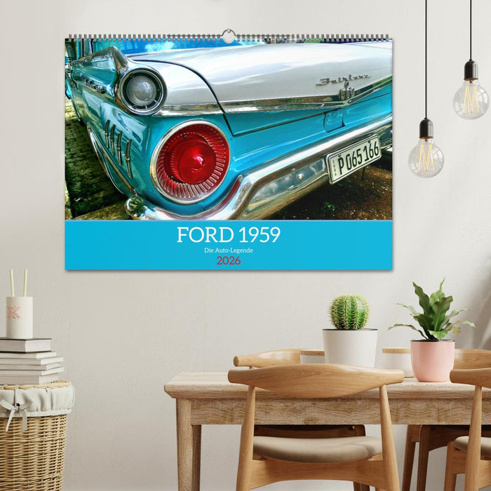 FORD 1959 - Die Auto-Legende (CALVENDO Wandkalender 2026)