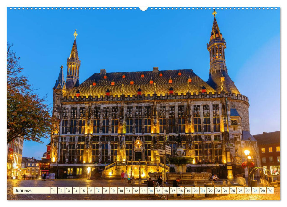 Aachen - die Kaiserstadt am Dreiländereck (CALVENDO Wandkalender 2026)