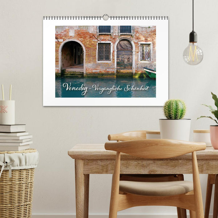 Venedig - Vergängliche Schönheit (CALVENDO Wandkalender 2026)