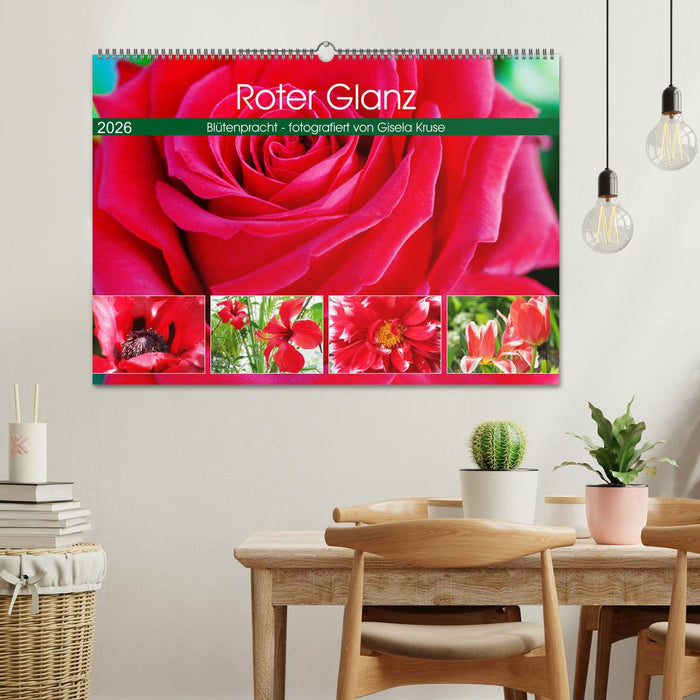 Roter Glanz Blütenpracht (CALVENDO Wandkalender 2026)