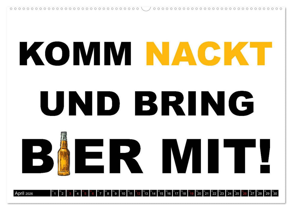 Bier - Lustige Sprüche und Grafiken (CALVENDO Wandkalender 2026)