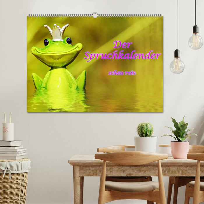 Spruchkalender - schau rein (CALVENDO Wandkalender 2026)