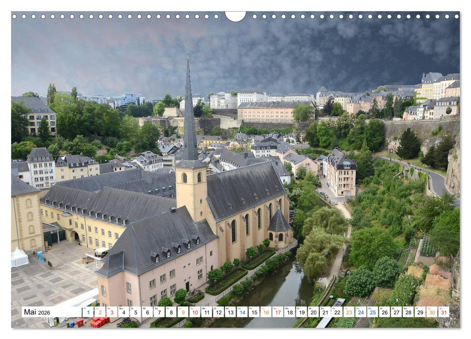 Luxemburg Stadt eine Oase zum Wohlfühlen (CALVENDO Wandkalender 2026)