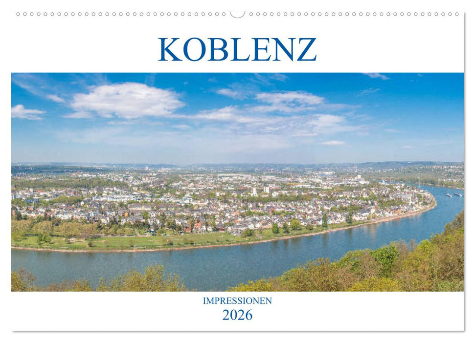 Koblenz Impressionen (CALVENDO Wandkalender 2026)