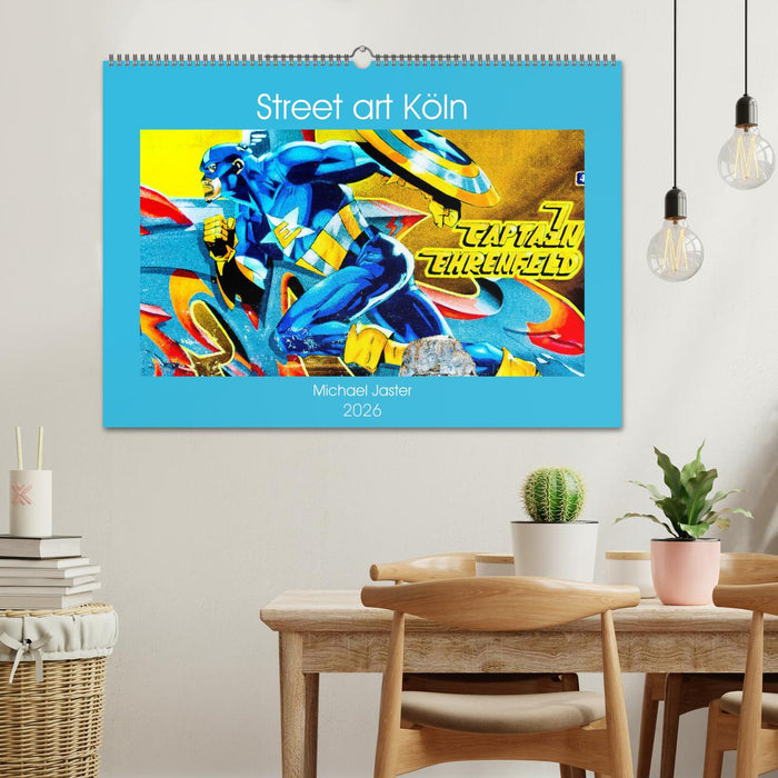 Street art Köln Michael Jaster (CALVENDO Wandkalender 2026)
