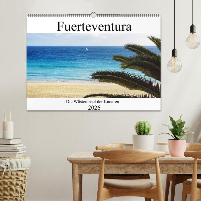 Fuerteventura - die Wüsteninsel der Kanaren (CALVENDO Wandkalender 2026)