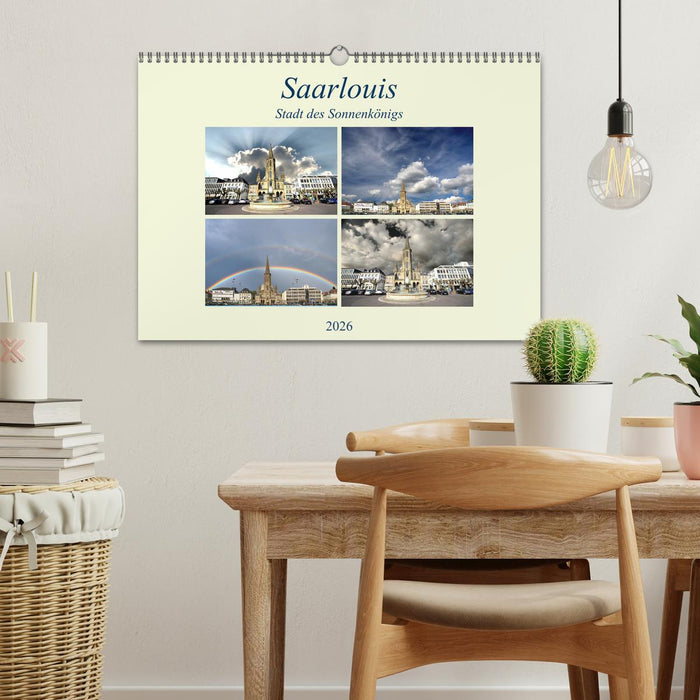 Saarlouis - Stadt des Sonnenkönigs (CALVENDO Wandkalender 2026)