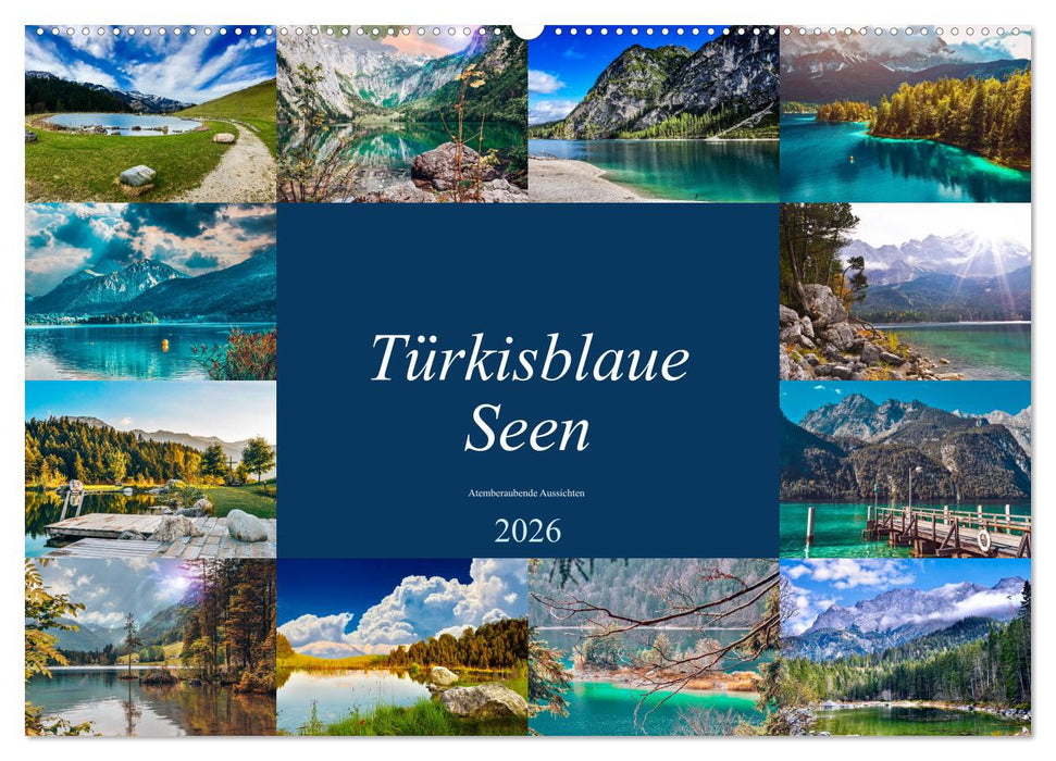 Türkisblaue Seen (CALVENDO Wandkalender 2026)