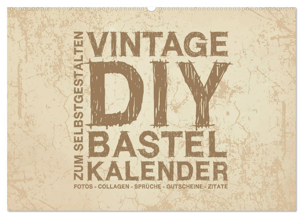 Vintage DIY Bastel-Kalender - Zum Selbstgestalten (CALVENDO Wandkalender 2026)