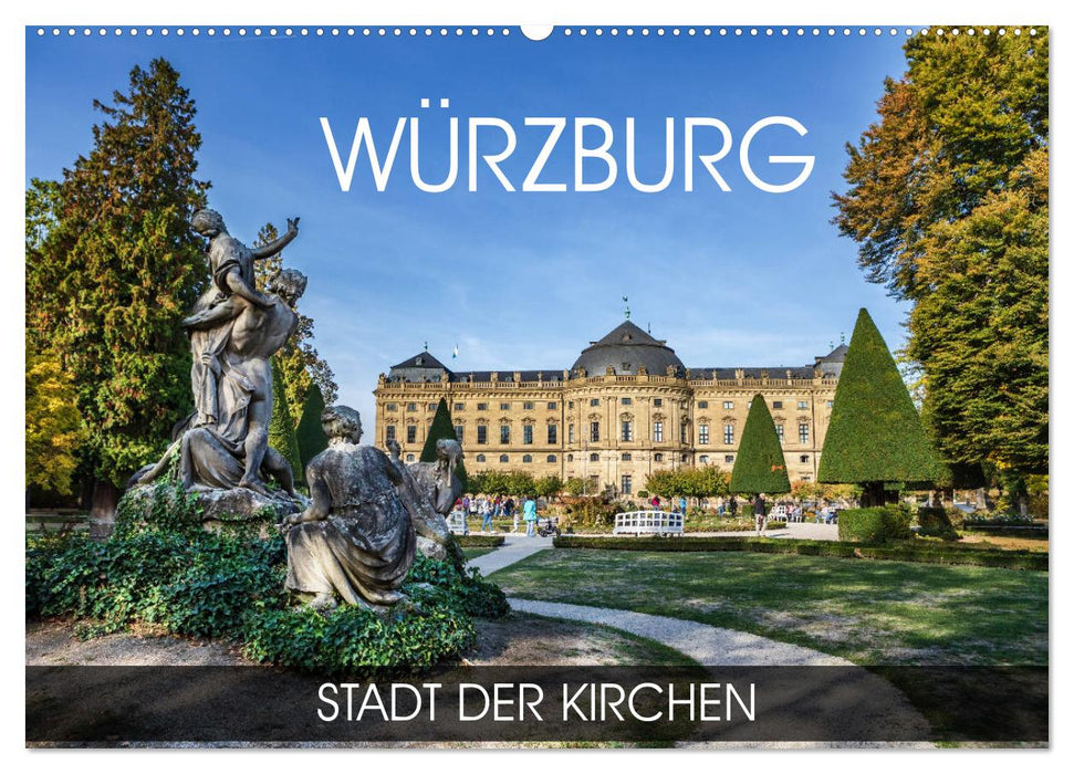 Würzburg - Stadt der Kirchen (CALVENDO Wandkalender 2026)