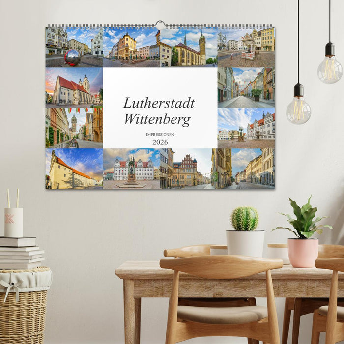 Lutherstadt Wittenberg Impressionen (CALVENDO Wandkalender 2026)