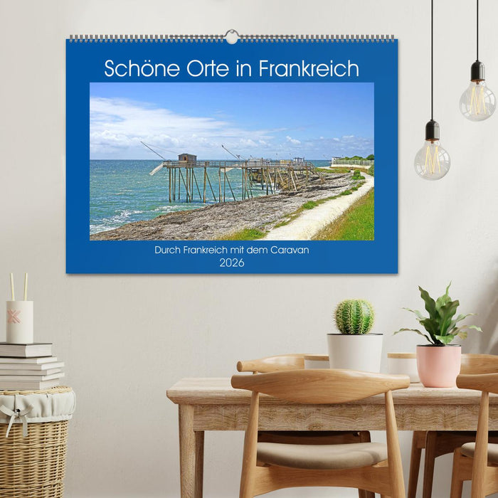 Schöne Orte in Frankreich (CALVENDO Wandkalender 2026)