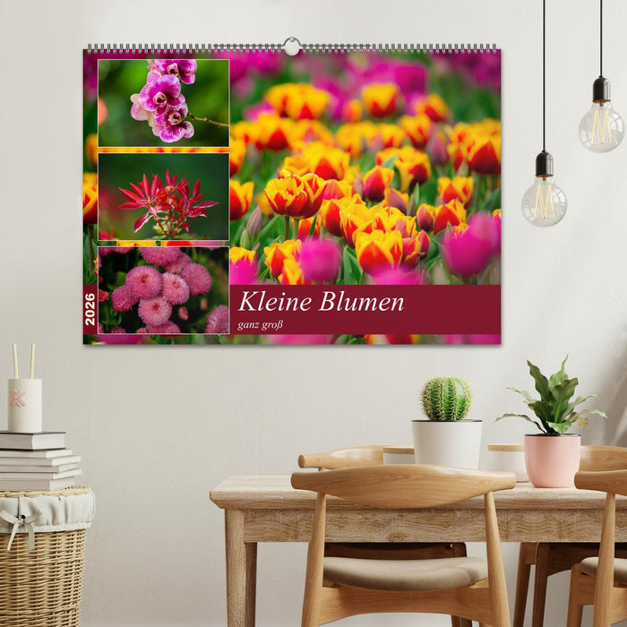 Kleine Blumen ganz groß (CALVENDO Wandkalender 2026)