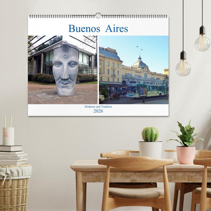 Buenos Aires - Moderne und Tradition (CALVENDO Wandkalender 2026)
