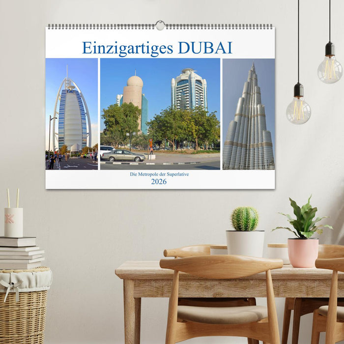 Einzigartiges DUBAI, die Metropole der Superlative (CALVENDO Wandkalender 2026)