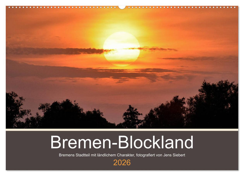 Bremen-Blockland (CALVENDO Wandkalender 2026)