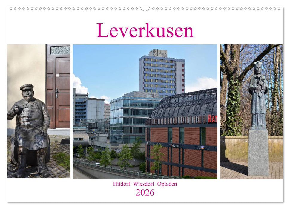 Leverkusen Hitdorf Wiesdorf Opladen (CALVENDO Wandkalender 2026)