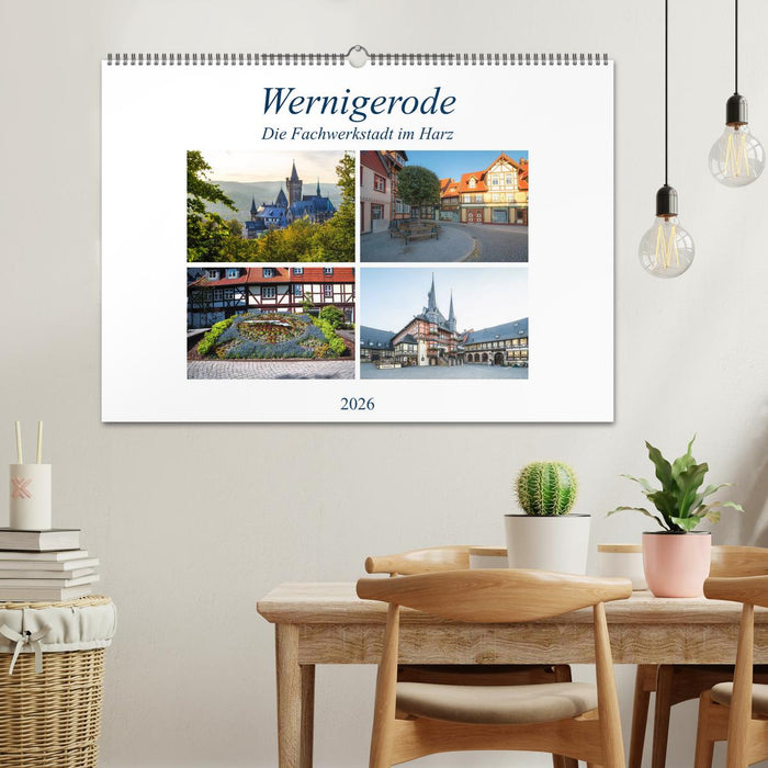 Wernigerode - Die Fachwerkstadt im Harz (CALVENDO Wandkalender 2026)