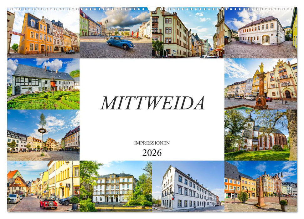 Mittweida Impressionen (CALVENDO Wandkalender 2026)