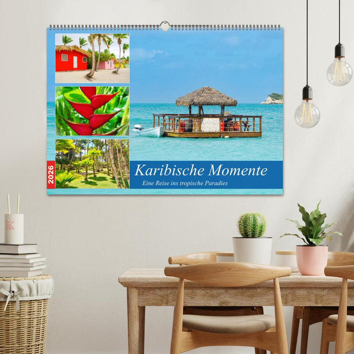 Karibische Momente - Eine Reise ins tropische Paradies (CALVENDO Wandkalender 2026)