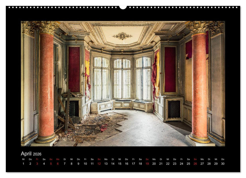 Die Schönheit des Verfalls - Lost Places (CALVENDO Wandkalender 2026)