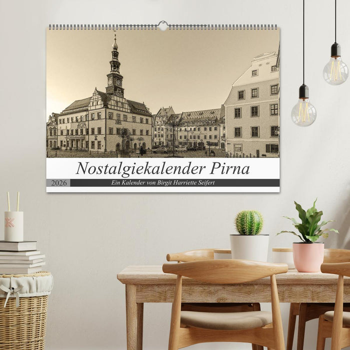 Nostalgiekalender Pirna (CALVENDO Wandkalender 2026)