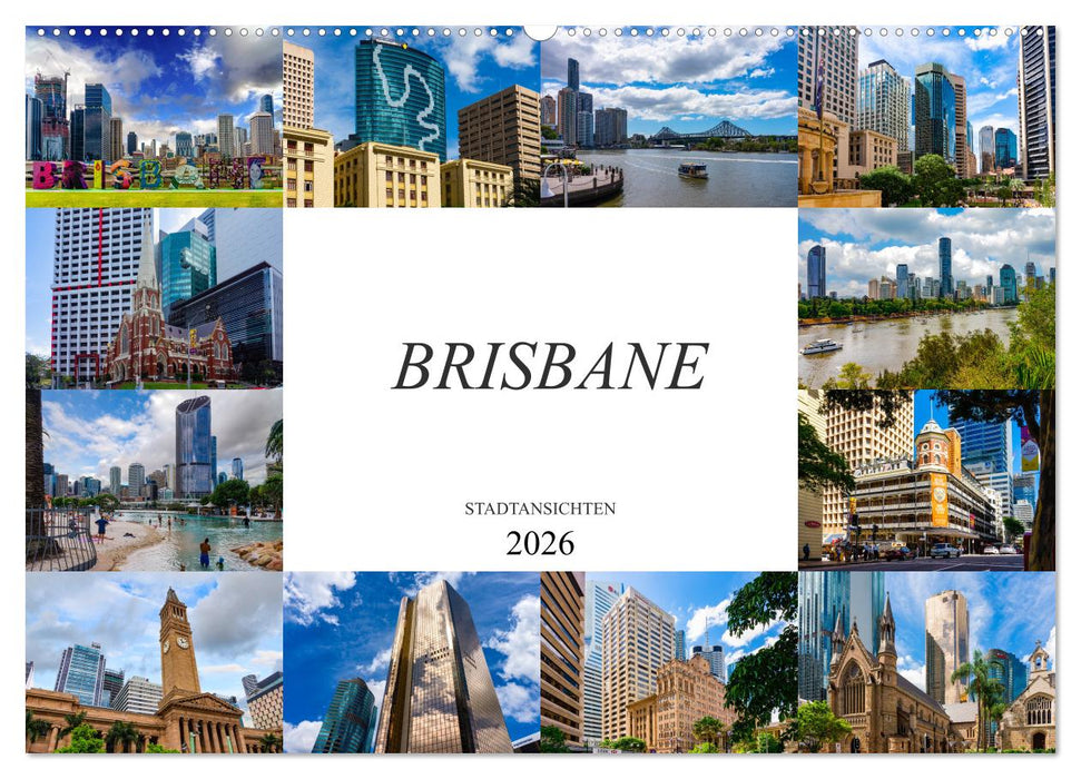 Brisbane Stadtansichten (CALVENDO Wandkalender 2026)