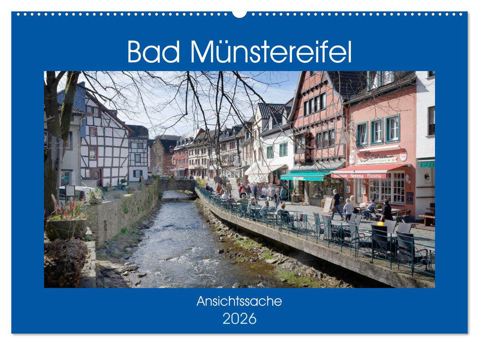 Bad Münstereifel - Ansichtssache (CALVENDO Wandkalender 2026)