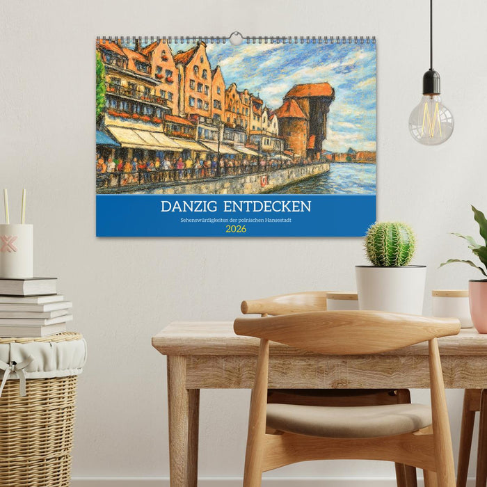 Danzig entdecken - Sehenswürdigkeiten der polnischen Hansestadt (CALVENDO Wandkalender 2026)