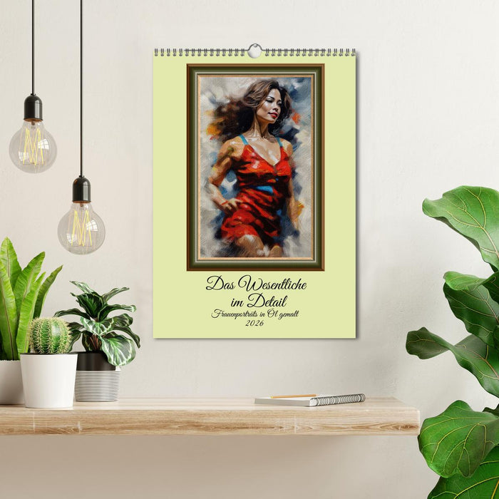 Das Wesentliche im Detail, Frauenporträts in Öl gemalt (CALVENDO Wandkalender 2026)