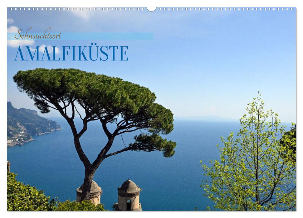 Sehnsuchtsort Amalfiküste (CALVENDO Wandkalender 2026)